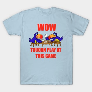 Toucan play at this game! T-Shirt